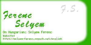 ferenc selyem business card